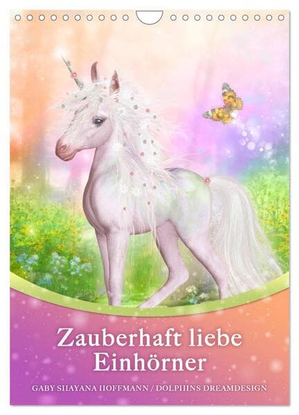 Zauberhaft liebe Einhörner - Kalender (Wandkalender 2026 DIN A4 hoch), CALVENDO Monatskalender