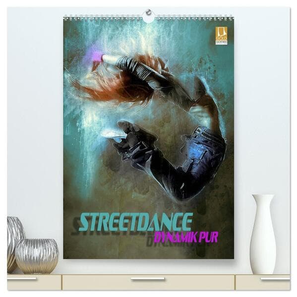 Streetdance - Dynamik pur (hochwertiger Premium Wandkalender 2026 DIN A2 hoch), Kunstdruck in Hochgl