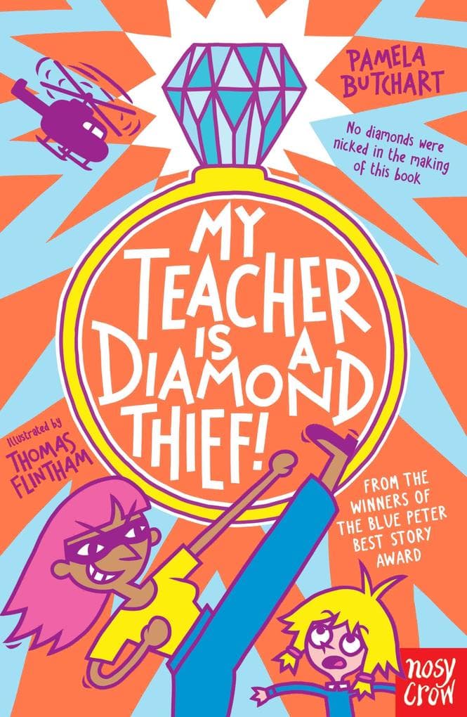 My Teacher is a Diamond Thief!