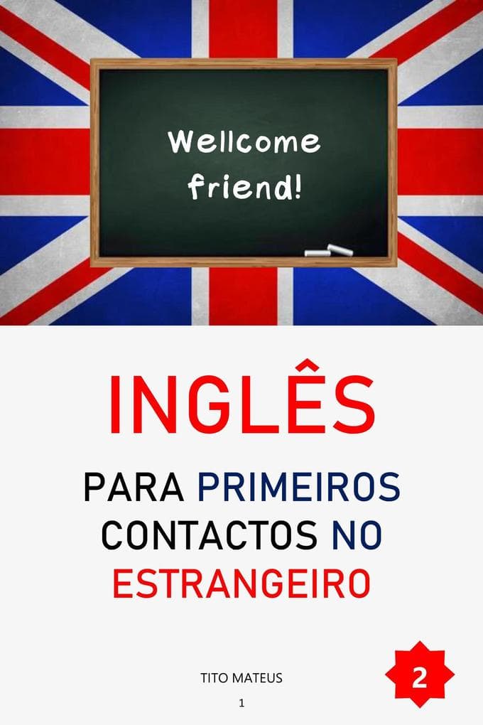 Inglês para Negócio - Primeiros COntactos no Estrangeiro (Ensino, #1)