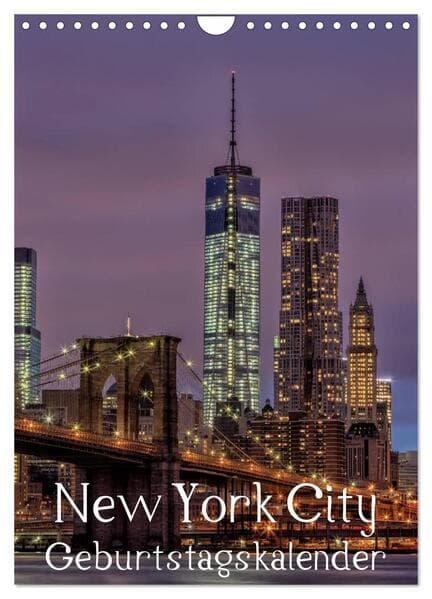 New York City Geburtstagskalender (Wandkalender 2026 DIN A4 hoch), CALVENDO Monatskalender