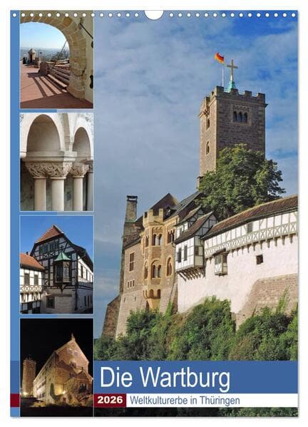 Die Wartburg - Weltkulturerbe in Thüringen (Wandkalender 2026 DIN A3 hoch), CALVENDO Monatskalender