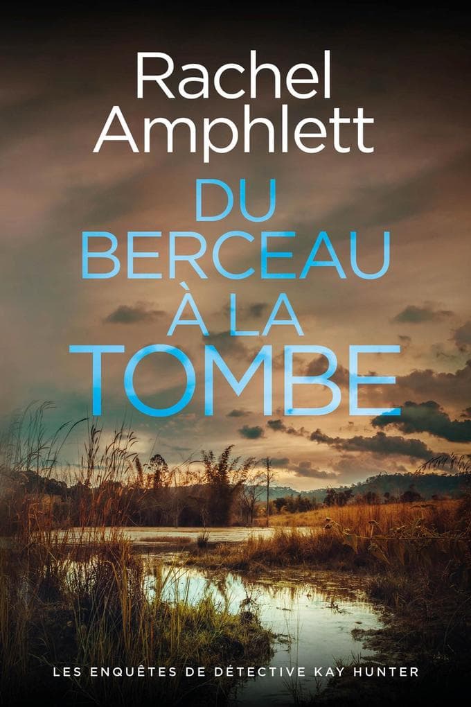Du berceau à la tombe