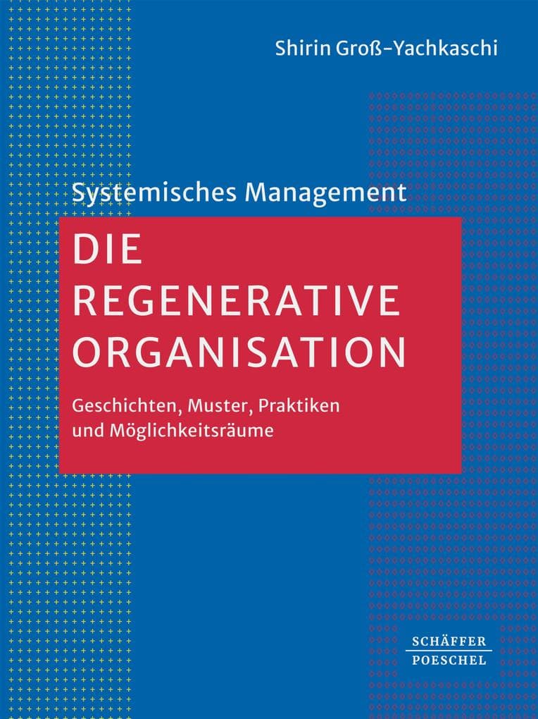 Die Regenerative Organisation