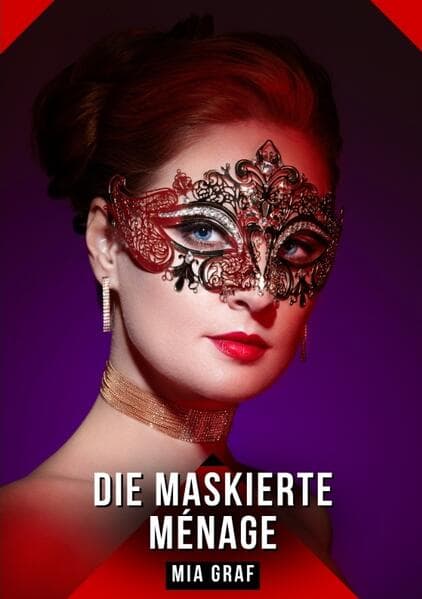 Die Maskierte Ménage