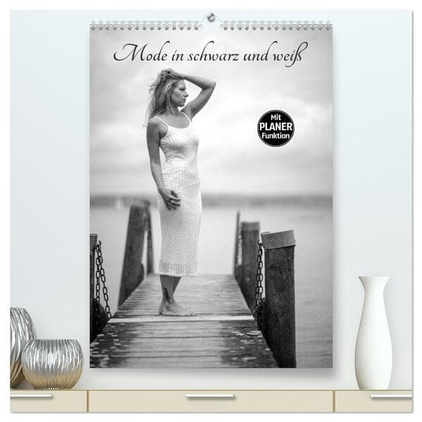 Mode in schwarz und weiß (hochwertiger Premium Wandkalender 2026 DIN A2 hoch), Kunstdruck in Hochgla