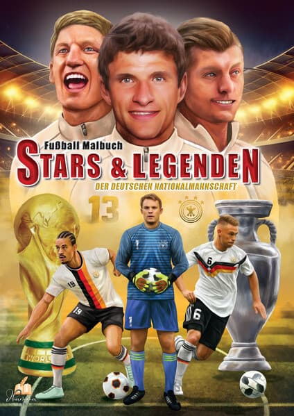 Fußball-Malbuch STARS & LEGENDEN der deutschen Nationalmannschaft ab 6 Jahren mit 50 Motiven zum Ausmalen - ohne Spielersteckbrief