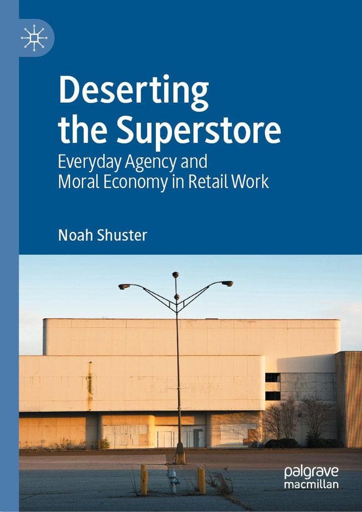 Deserting the Superstore