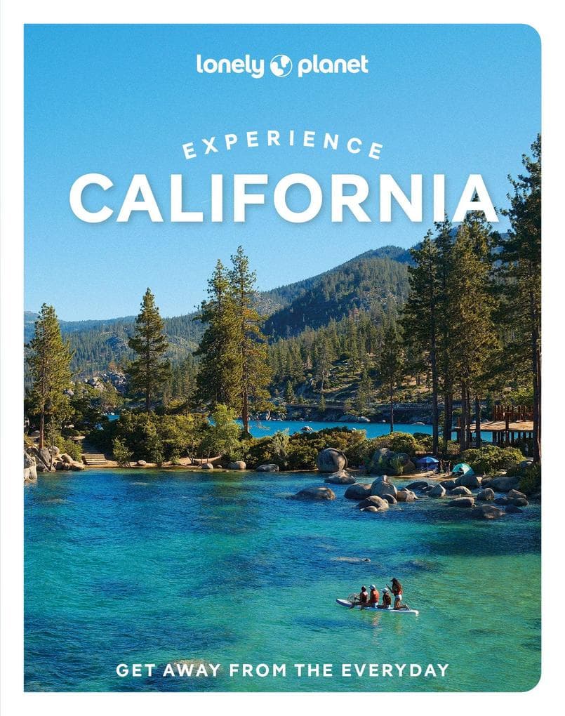 Lonely Planet Experience California