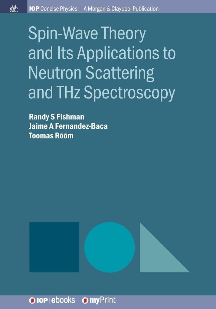 Spin-Wave Theory and Its Applications to Neutron Scattering and THz Spectroscopy