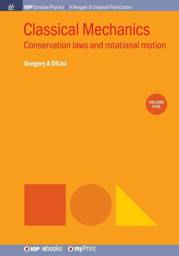 Classical Mechanics, Volume 5
