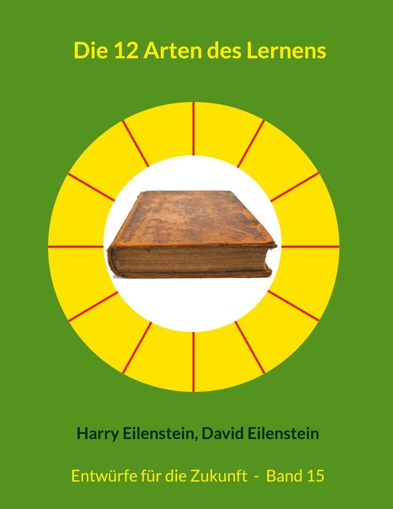 Die 12 Arten des Lernens