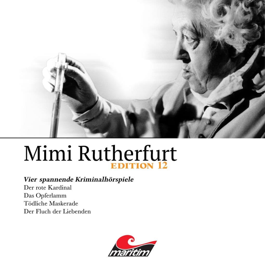 Mimi Rutherfurt, Vier Spannende Kriminalhörspiele - "Mimi Rutherfurt" Edition 12