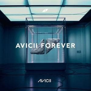 Avicii Forever (Revised)