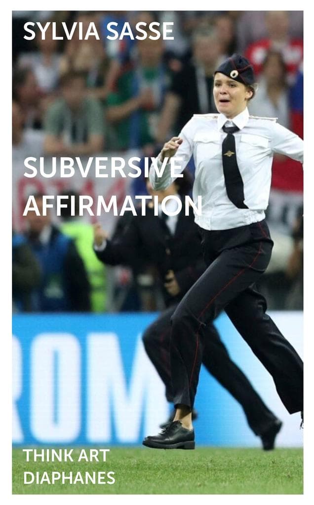 Subversive Affirmation