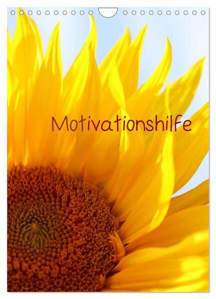 Motivationshilfe (Wandkalender 2026 DIN A4 hoch), CALVENDO Monatskalender