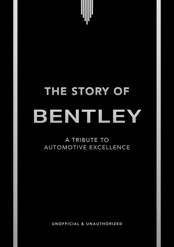 The Story of Bentley