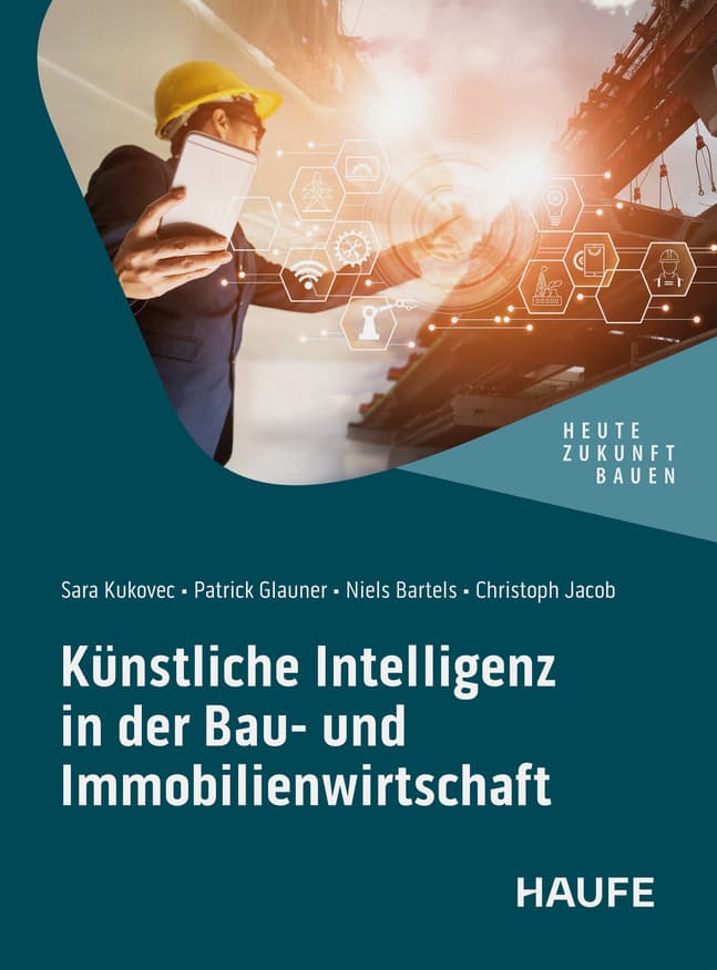 Künstliche Intelligenz in der Bau- und Immobilienwirtschaft