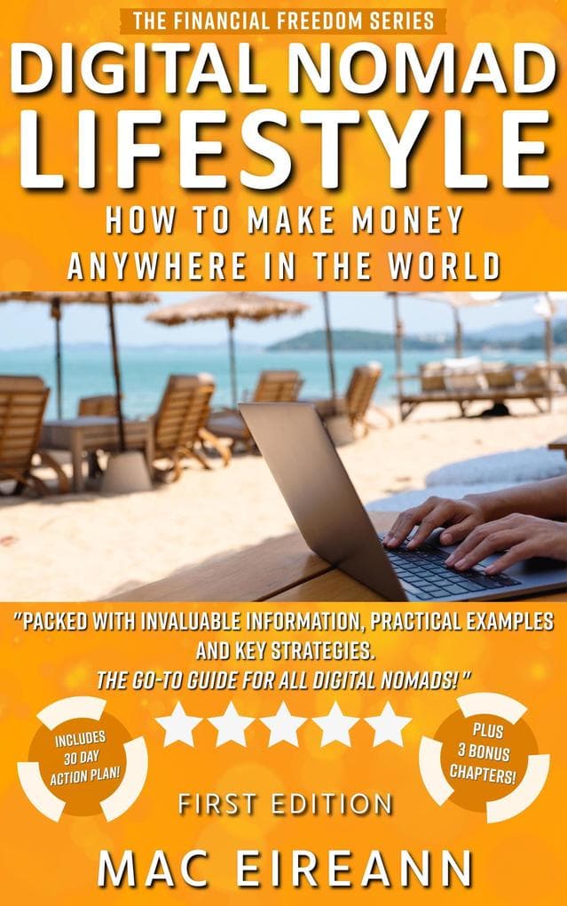 Digital Nomad Lifestyle (Financial Freedom Series, #3)