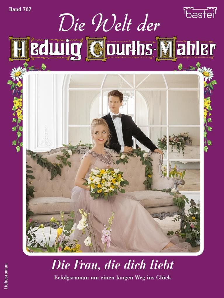 Die Welt der Hedwig Courths-Mahler 767