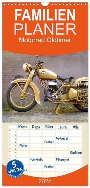 Familienplaner 2026 - Motorrad Oldtimer mit 5 Spalten (Wandkalender, 21 x 45 cm) CALVENDO