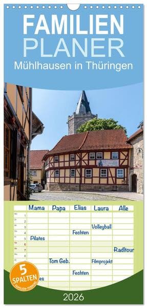 Familienplaner 2026 - Mühlhausen in Thüringen mit 5 Spalten (Wandkalender, 21 x 45 cm) CALVENDO