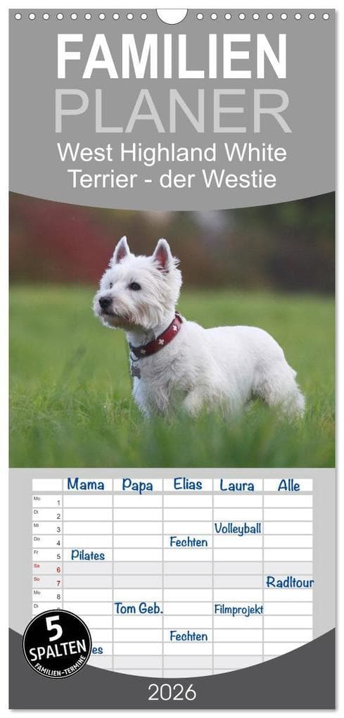 Familienplaner 2026 - West Highland White Terrier - Selbstbewustes Powerpaket - der Westie mit 5 Spalten (Wandkalender, 21 x 45 cm) CALVENDO