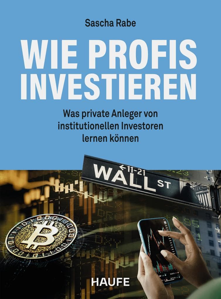 Wie Profis investieren