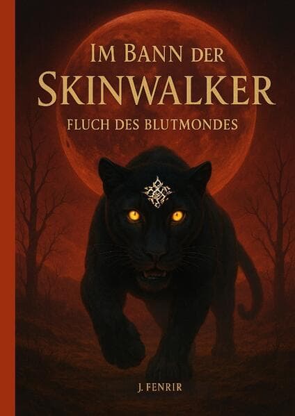 Im Bann der Skinwalker 3