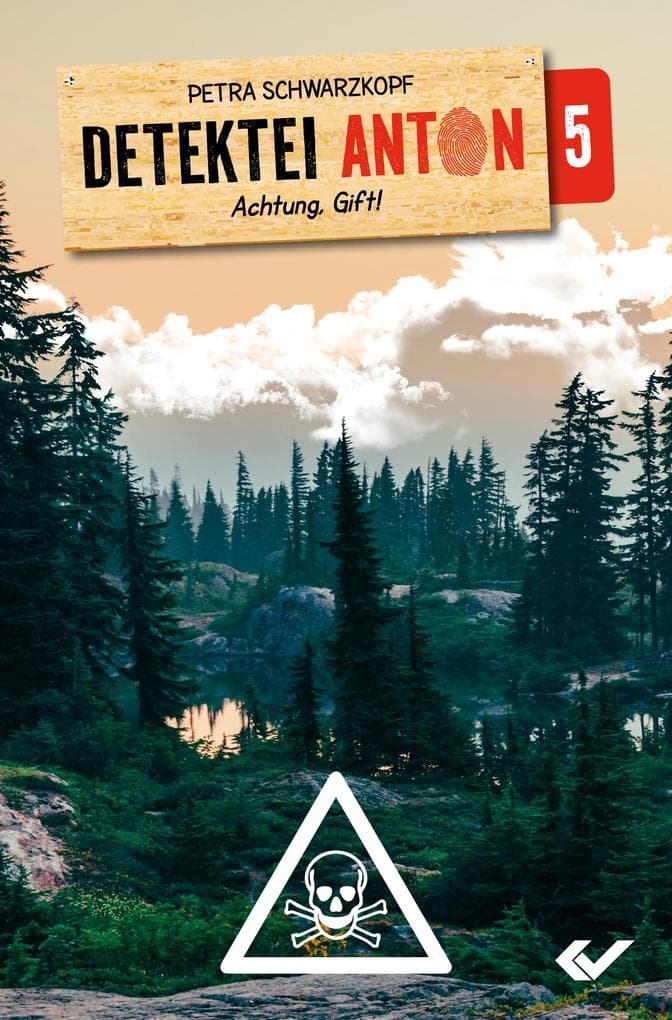 Detektei Anton: Achtung Gift!