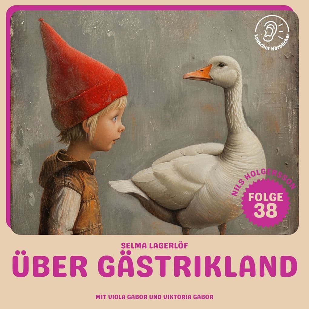 Über Gästrikland dahin (Nils Holgersson, Folge 38)