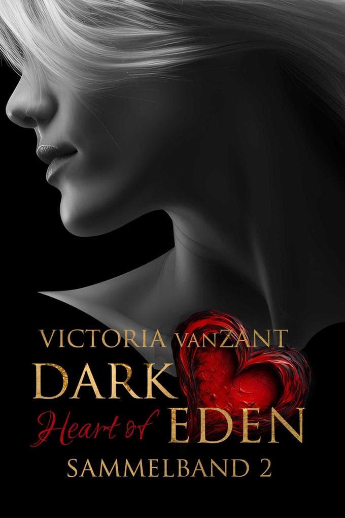 DARK Heart of EDEN - Sammelband 2