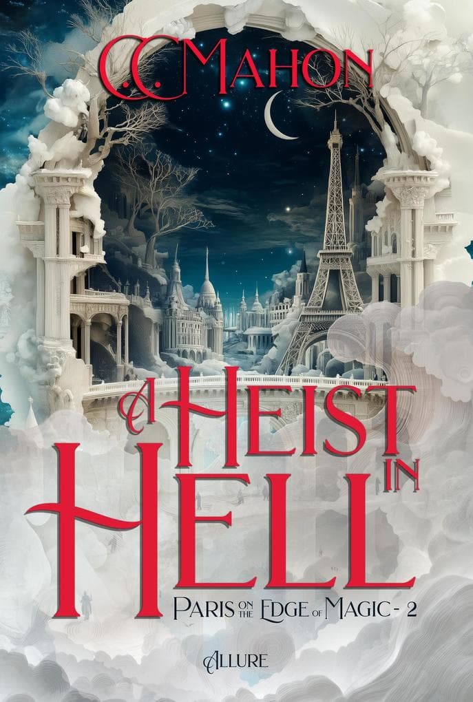 A Heist in Hell (Paris on the Edge of Magic, #2)