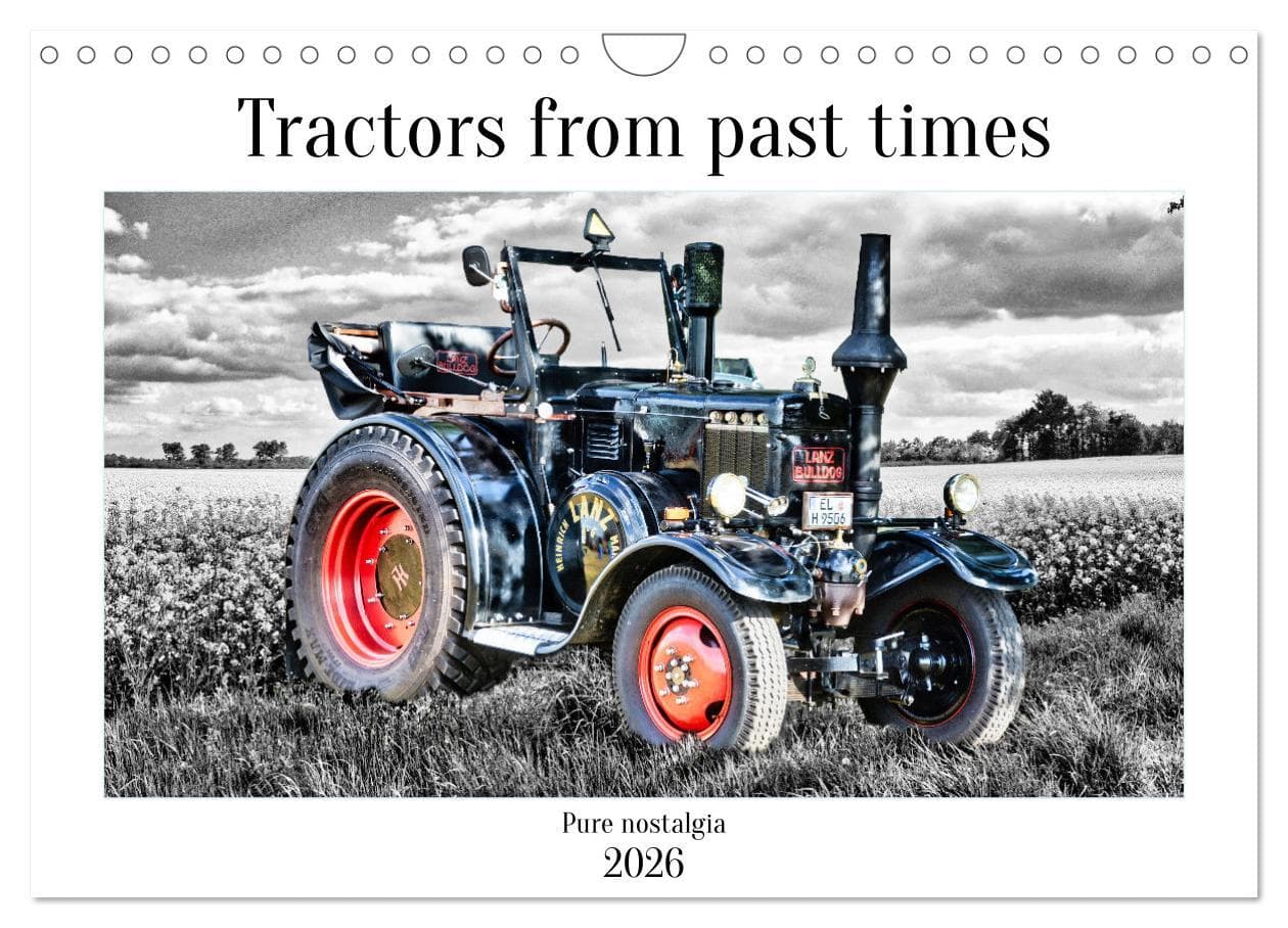 Tractors from past times (Wall Calendar 2026 DIN A4 landscape), CALVENDO 12 Month Wall Calendar