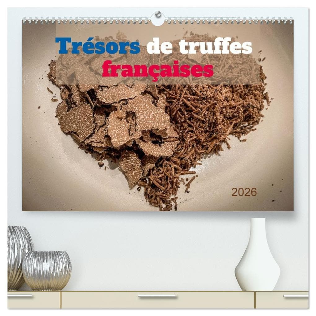 Trésors de truffes françaises (Calendrier mural 2026 DIN A2 vertical) calendrier de bureau