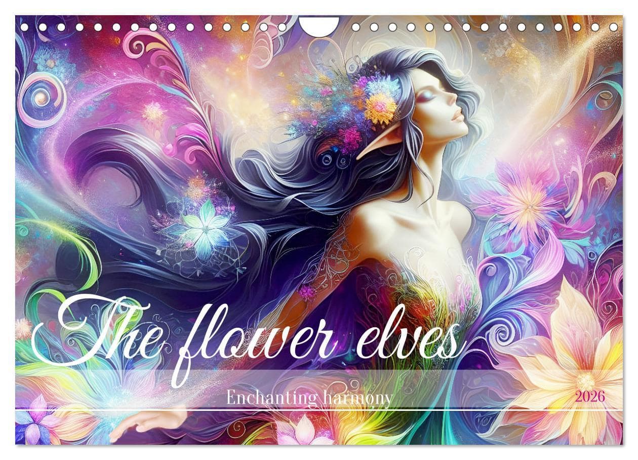 The flower elves Enchanting harmony (Wall Calendar 2026 DIN A4 landscape), CALVENDO 12 Month Wall Calendar