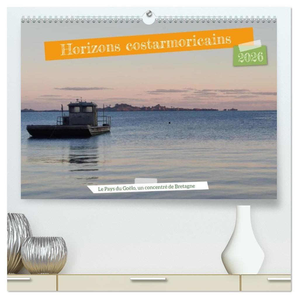 Horizons costarmoricains (Calendrier mural 2026 DIN A2 vertical) calendrier de bureau