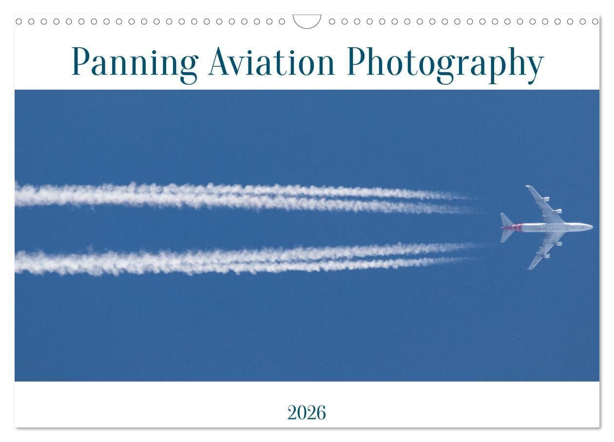 Panning Aviation Photography (Wall Calendar 2026 DIN A3 landscape), CALVENDO 12 Month Wall Calendar