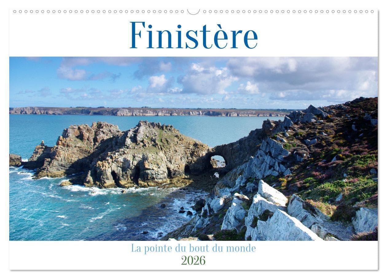 FINISTERE La pointe du bout du monde (Calendrier mural 2026 DIN A2 vertical), CALVENDO calendrier mensuel
