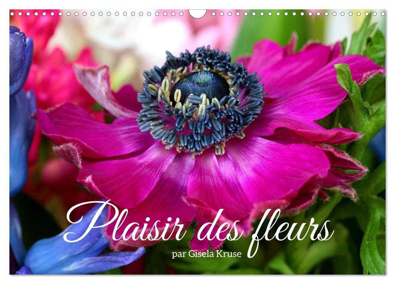 Plaisir des fleurs (Calendrier mural 2026 DIN A3 vertical), CALVENDO calendrier mensuel