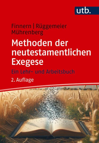Methoden der neutestamentlichen Exegese