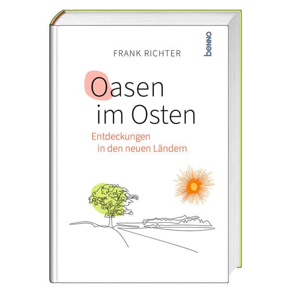 Oasen im Osten