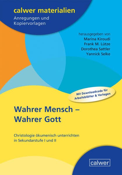 Wahrer Mensch - Wahrer Gott