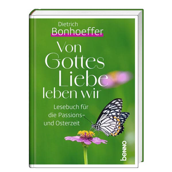 Von Gottes Liebe leben wir