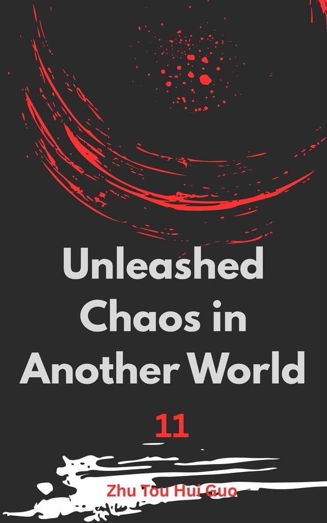 Unleashed Chaos in Another World