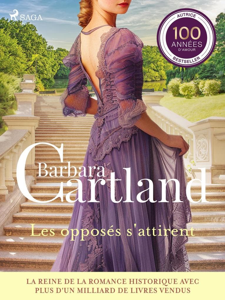 Les opposés s'attirent - Les plus belles histoires d'amour de Barbara Cartland