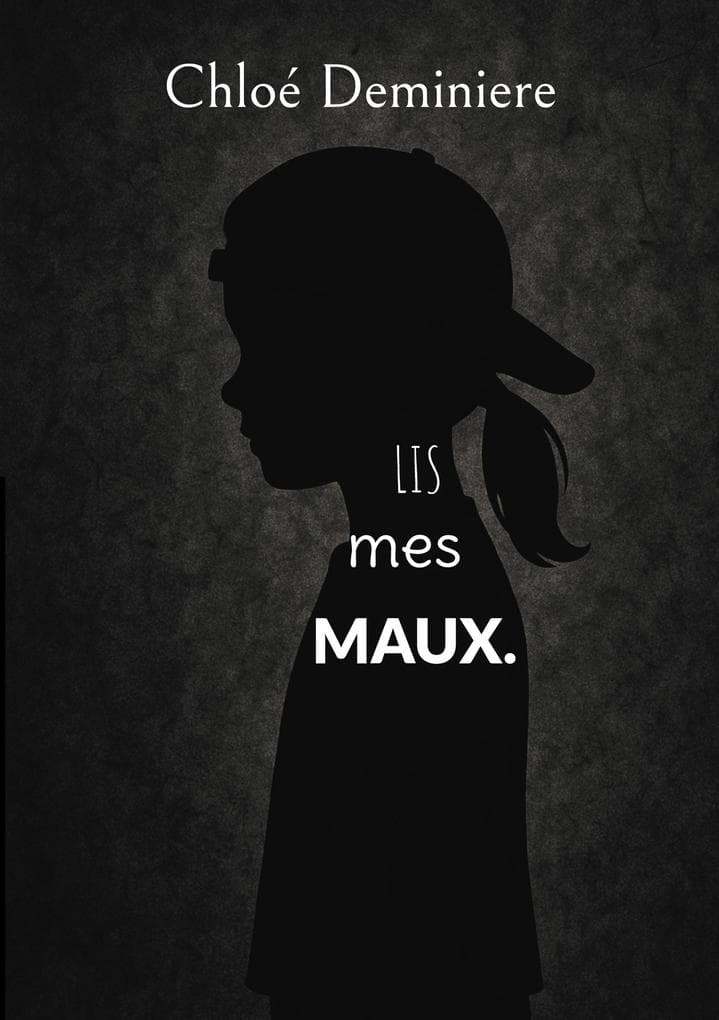 Lis mes maux.