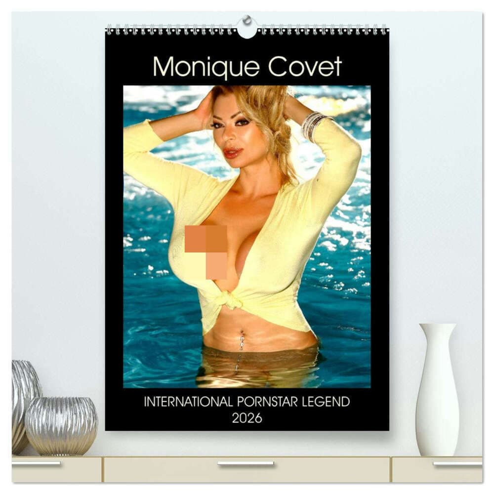 Monique Covet International Pornstar Legend 2026 (High Quality Premium Wall Calendar 2026 DIN A2 portrait),CALVENDO 12 Month Wall Calendar