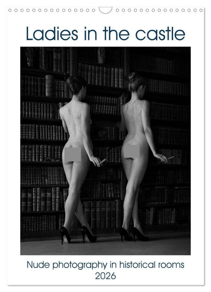 Ladies in the castle (Wall Calendar 2026 DIN A3 portrait), CALVENDO 12 Month Wall Calendar