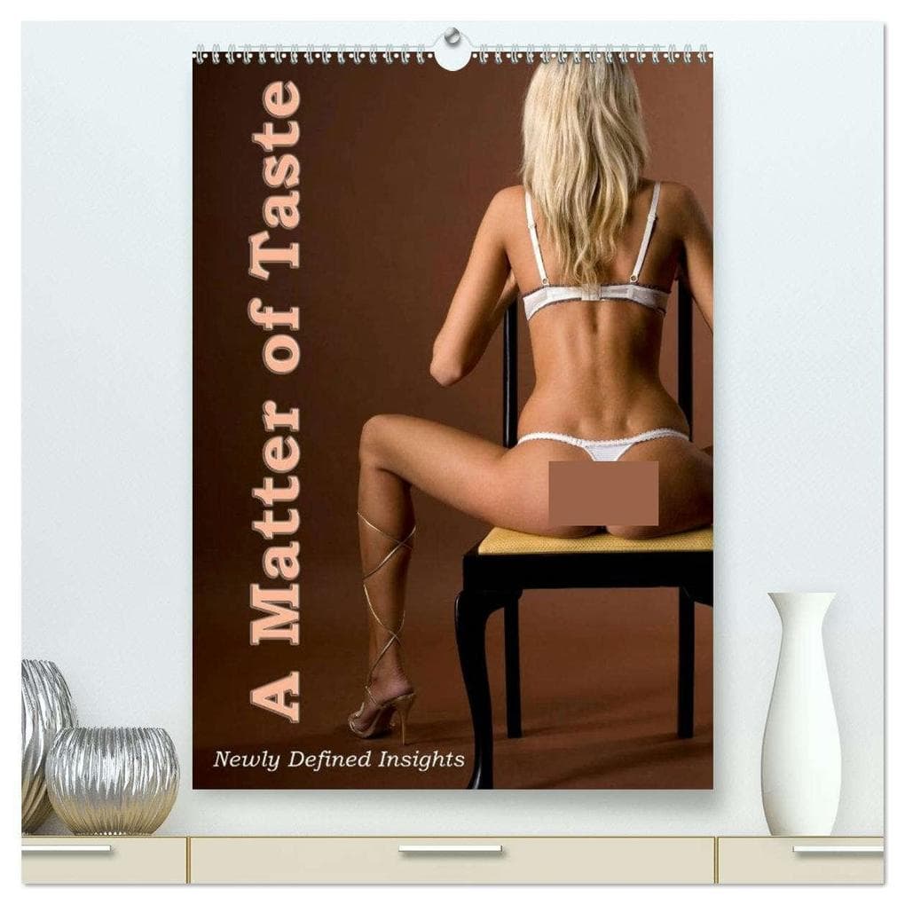 A Matter of Taste - Newly Defined Insights (High Quality Premium Wall Calendar 2026 DIN A2 portrait),CALVENDO 12 Month Wall Calendar